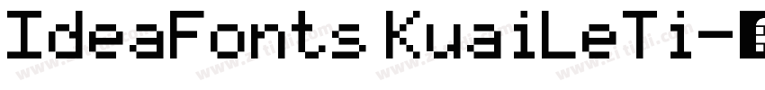 IdeaFonts KuaiLeTi字体转换